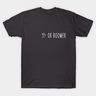 Okay Boomer T-Shirt